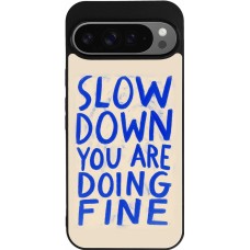 Google Pixel 9 Pro XL Case Hülle - Silikon schwarz Slow down 2026