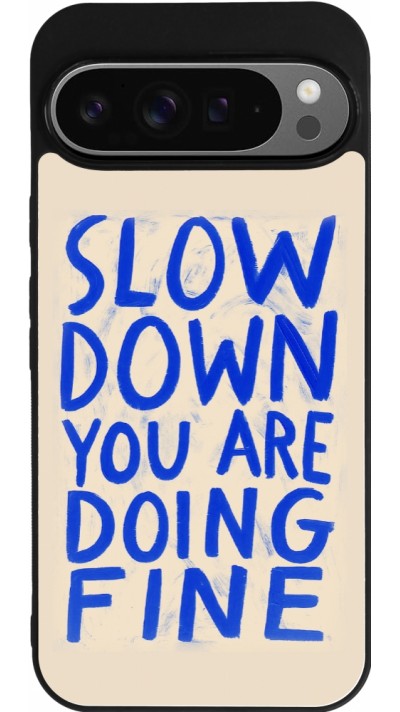 Google Pixel 9 Pro XL Case Hülle - Silikon schwarz Slow down 2026