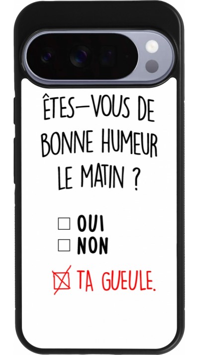Google Pixel 10 Pro XL Case Hülle - Silikon schwarz Bonne humeur matin