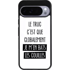 Coque Google Pixel 10 Pro XL - Silicone rigide noir Le truc globalement bats les couilles