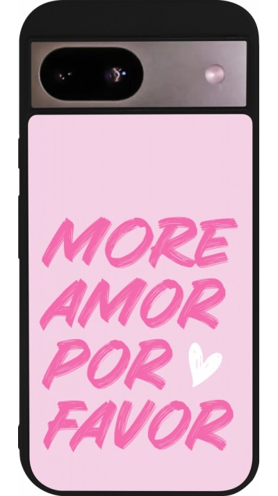 Google Pixel 8a Case Hülle - Silikon schwarz More amor porfavor Google Pixel 8a Case Hülle - Silikon schwarz More amor porfavor