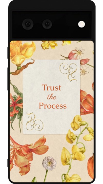 Google Pixel 6 Case Hülle - Silikon schwarz Trust the process 2026