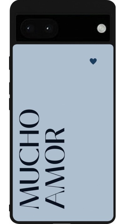 Google Pixel 6a Case Hülle - Silikon schwarz Valentine 2024 mucho amor azul