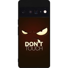 Google Pixel 6 Pro Case Hülle - Silikon schwarz Angry Dont Touch