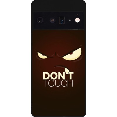 Google Pixel 6 Pro Case Hülle - Silikon schwarz Angry Dont Touch