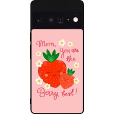 Google Pixel 6 Pro Case Hülle - Silikon schwarz Mom 2026 Berry best
