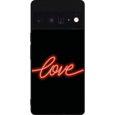 Google Pixel 6 Pro Case Hülle - Silikon schwarz Valentine 2023 neon love