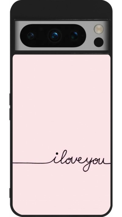 Google Pixel 8 Pro Case Hülle - Silikon schwarz Valentine 2023 i love you writing