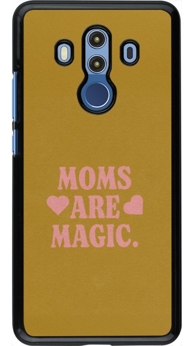 Coque Huawei Mate 10 Pro - Mom 2026 Are Magic