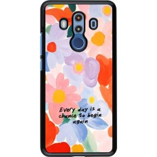 Huawei Mate 10 Pro Case Hülle - Every day is a chance 2026