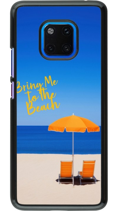 Huawei Mate 20 Pro Case Hülle - Summer 2025 Bring me to the beach