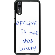 Huawei P20 Case Hülle - Offline is the new luxury