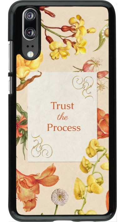 Coque Huawei P20 - Trust the process Spring 2026