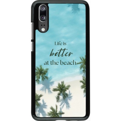 Huawei P20 Case Hülle - Summer 2025 Life is better at the beach