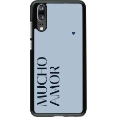 Huawei P20 Case Hülle - Valentine 2024 mucho amor azul