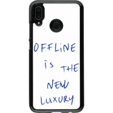 Coque Huawei P20 Lite - Offline is the new luxury