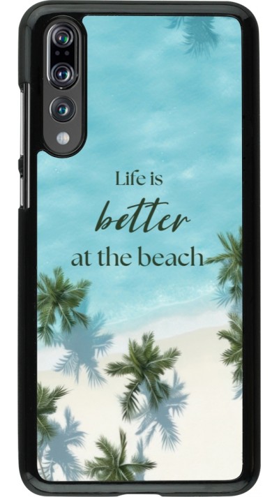 Huawei P20 Pro Case Hülle - Summer 2025 Life is better at the beach