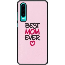 Huawei P30 Case Hülle - Mom 2023 best Mom ever pink