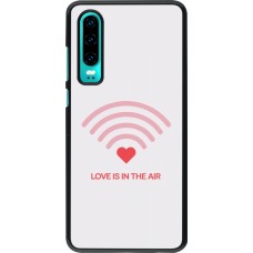 Huawei P30 Case Hülle - Saint Valentines Day 26 Love is in the air