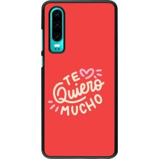 Huawei P30 Case Hülle - Saint Valentines Day 26 Te quiero mucho