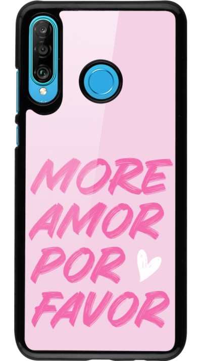 Huawei P30 Lite Case Hülle - More amor porfavor Huawei P30 Lite Case Hülle - More amor porfavor