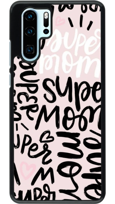 Huawei P30 Pro Case Hülle - Mom 2024 Super mom