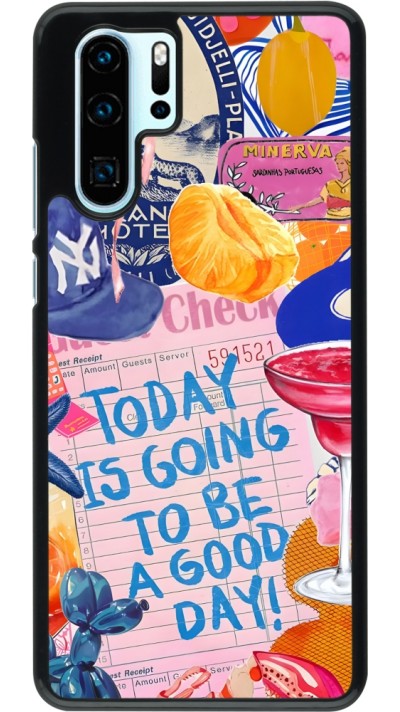 Huawei P30 Pro Case Hülle - Preppy Today is Going to be a good day