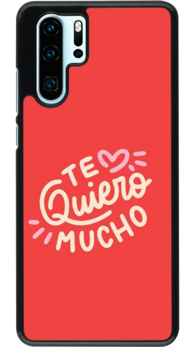 Huawei P30 Pro Case Hülle - Saint Valentines Day 26 Te quiero mucho