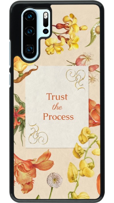 Coque Huawei P30 Pro - Trust the process Spring 2026