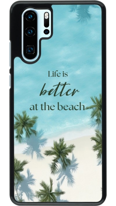 Huawei P30 Pro Case Hülle - Summer 2025 Life is better at the beach