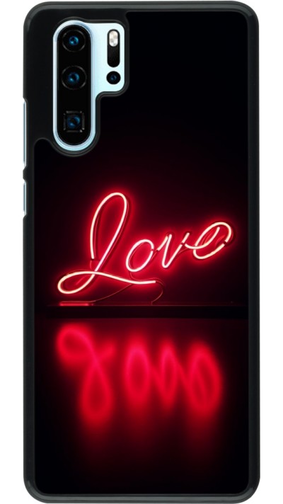 Coque Huawei P30 Pro - Valentine 2025 Neon Love