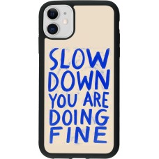 iPhone 11 Case Hülle - Silikon schwarz Slow down 2026