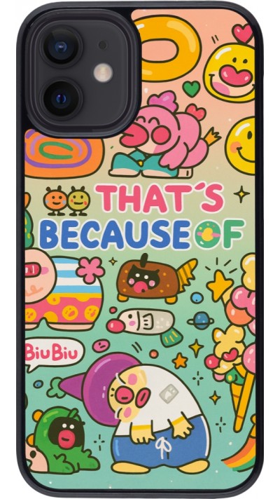 iPhone 12 mini Case Hülle - Thats beacause of