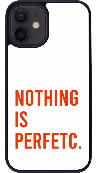 iPhone 12 mini Case Hülle - Silikon schwarz Nothing is Perfetc