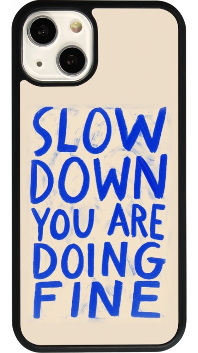 iPhone 13 Case Hülle - Silikon schwarz Slow down 2026