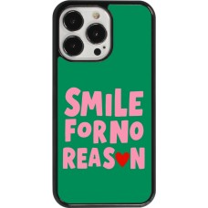 iPhone 13 Pro Case Hülle - Smile for no reason 2026