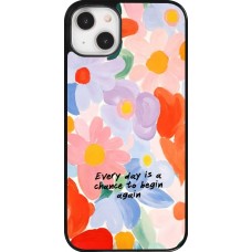 iPhone 14 Plus Case Hülle - Every day is a chance 2026