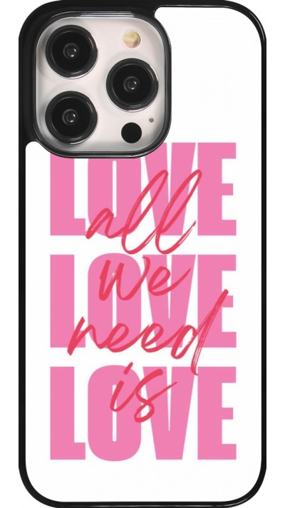 iPhone 14 Pro Case Hülle - Saint Valentines Day 26 Love all we need is