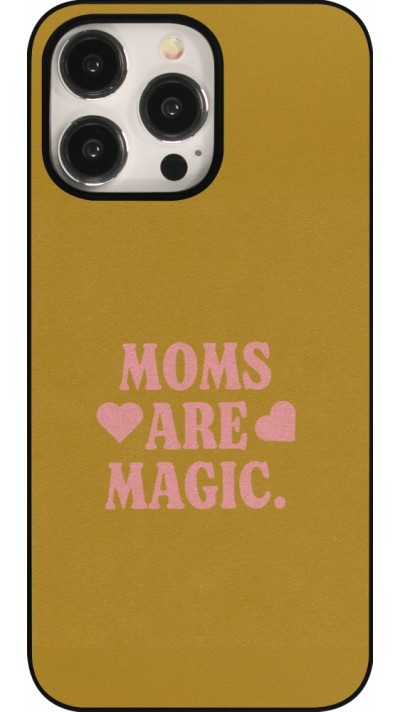 iPhone 15 Pro Max Case Hülle - Mom 2026 Are Magic