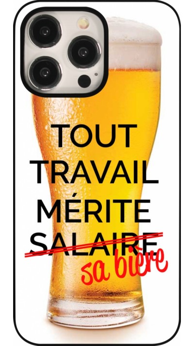 iPhone 15 Pro Max Case Hülle - Tout travail mérite sa bière