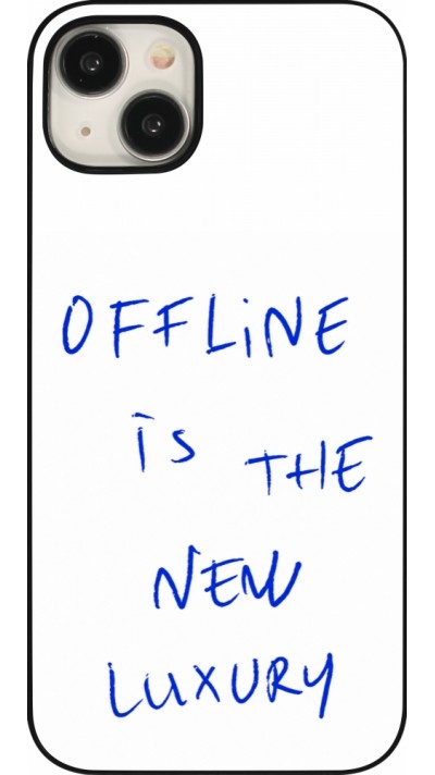 Coque iPhone 15 Plus - Offline is the new luxury