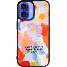 iPhone 16 Case Hülle - Silikon schwarz Every day is a chance 2026