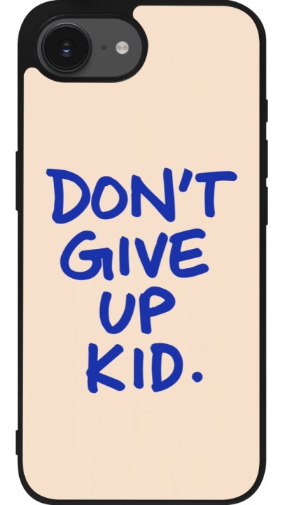 iPhone 16e Case Hülle - Silikon schwarz Dont give up kid 2026