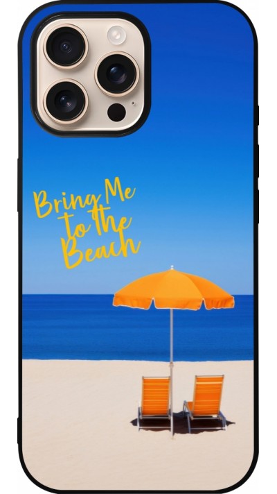 iPhone 16 Pro Max Case Hülle - Silikon schwarz Summer 2025 Bring me to the beach