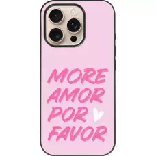 Coque iPhone 16 Pro - Silicone rigide noir More amor porfavor