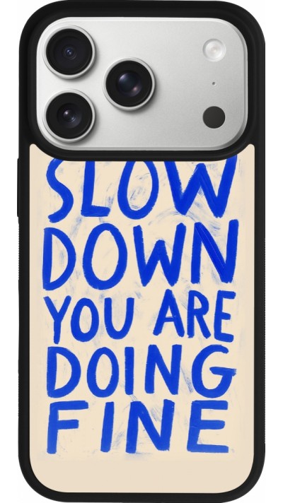 Coque iPhone 17 Pro - Silicone rigide noir Slow down 2026