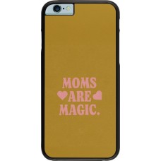 Coque iPhone 6/6s - Mom 2026 Are Magic