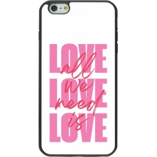 iPhone 6 Plus / 6s Plus Case Hülle - Silikon schwarz Saint Valentines Day 26 Love all we need is