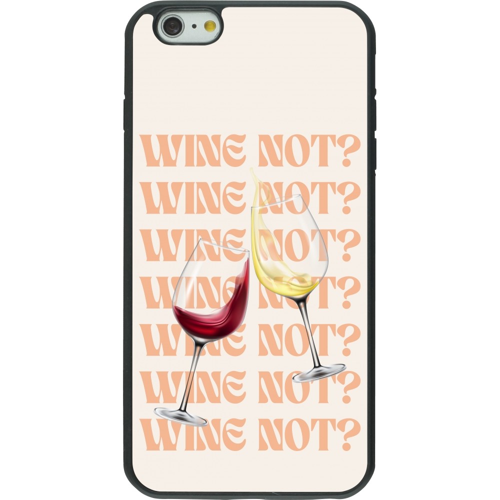 iPhone 6 Plus / 6s Plus Case Hülle - Silikon schwarz Wine not