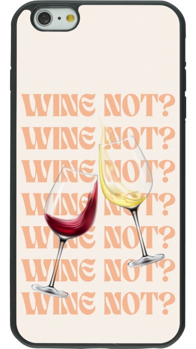 iPhone 6 Plus / 6s Plus Case Hülle - Silikon schwarz Wine not